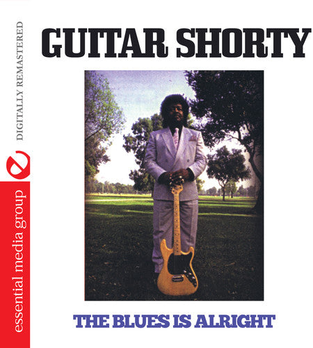 Guitar Shorty - Blues Is Alright [CD]