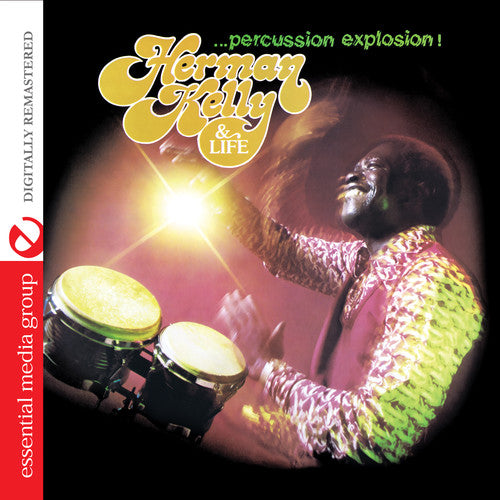 Herman Kelly & Life - Percussion Explosion [Remastered]