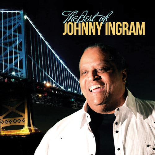 Johnny Ingram - Best of Johnny Ingram [CD]