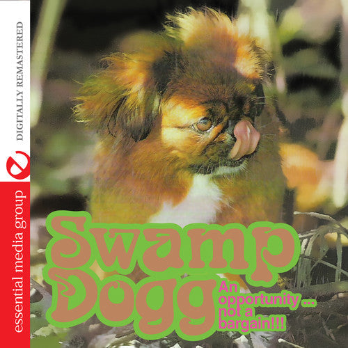 Swamp Dogg - An Opportunity Not a Bargain [CD]