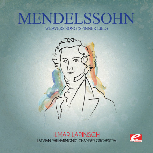 Latvian Philharmonic Chamber Orchestra - Mendelssohn: Weavers Song (Spinner Lied) [Digitally Remastered]