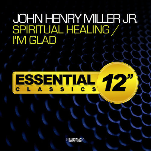 John Miller Henry - Spiritual Healing / I'm Glad [CD]