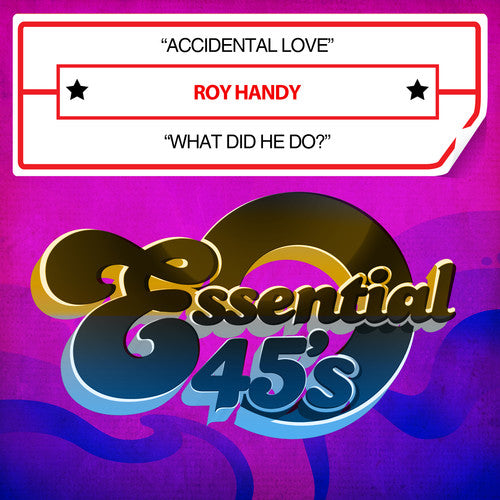 Roy Handy - Accidental Love / What Did He Do [CD]