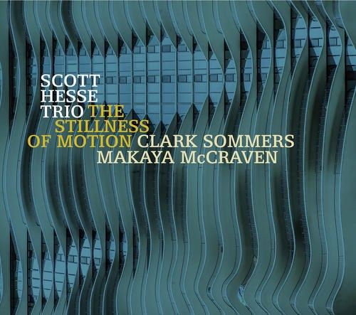 Hesse Scott Trio - Stillness of Motion [CD]