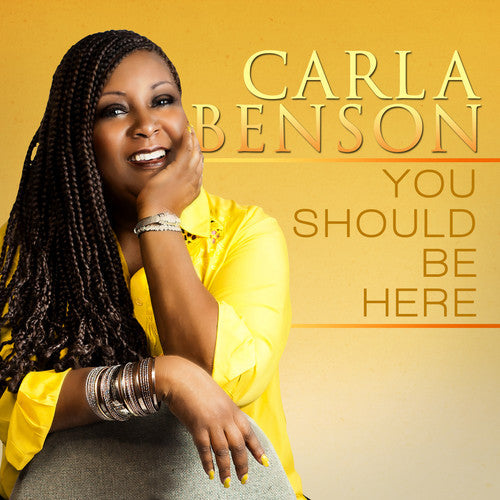 Carla Benson - You Should Be Here [CD]