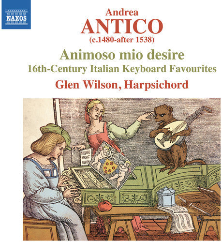 Andrea Antico / Wilson,Glen - Frottole Intavolate [CD]