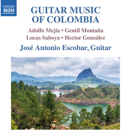 Mejia / Montana / Saboya - Guitar Music of Colombia [CD]