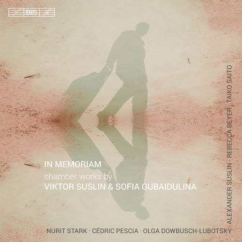 Suslin / Gubaildulina - In Memoriam-Chamber Works By Viktor Suslin [CD]