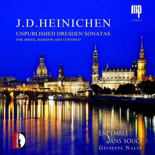 Heinichen / Ensemble Sans Souci - Unpublished Dresden Sonatas [Digipak]