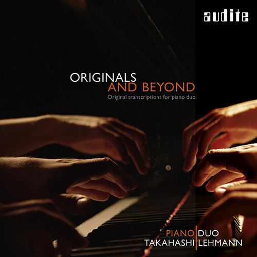 Piano Duo Takahashi | Lehmann - Originals & Beyond-Original Transcriptions for Pno [CD]