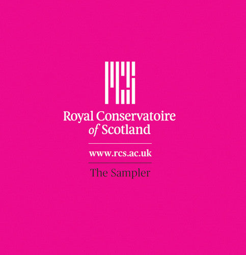 Rcs Symphonic Wind Orchestra - Royal Conservatoire of Scotland: The Sampler [CD]