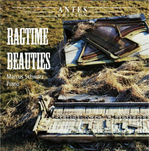 Joplin / Lamb / Scott / Hunter / Schwarz - Ragtime Beauties [CD]