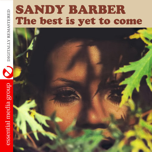 Sandy Barber - The Best Is Yet to Come [CD]