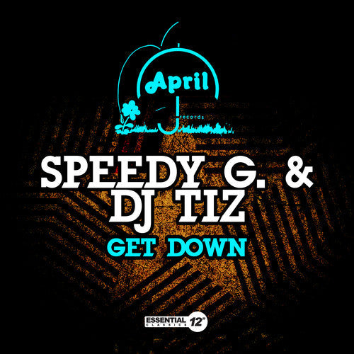 Speedy G / Dj Tiz - Get Down [CD]