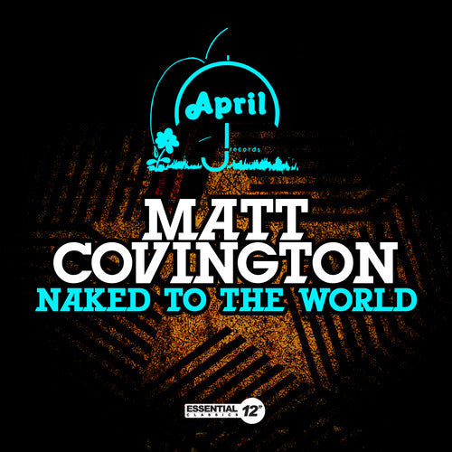 Matt Covington - Naked to the World [CD]