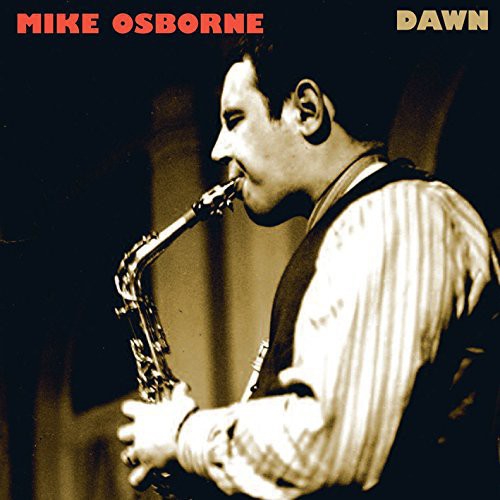 Mike Osborne - Dawn [CD]