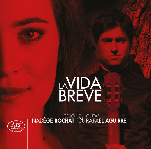 Granados / De Falla / Ravel / Cassado / Gismonti - La Vida Breve [CD]