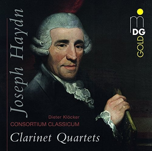 Haydn / Gambaro / Consortium Classicum - Haydn/Gambaro: Clarinet Quartets No. 1 [CD]