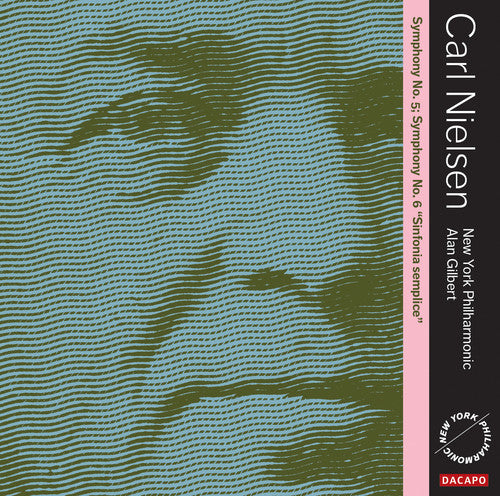 Nielsen / Gilbert / New York Philharmonic - Syms 5 & 6 [CD]