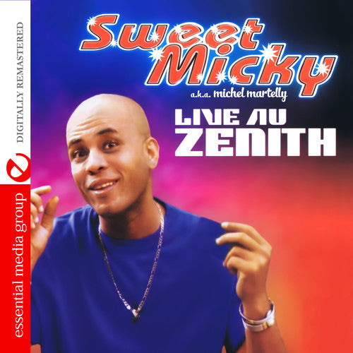 Michel "Sweet Micky" Martelly - Live Au Zenith [CD]