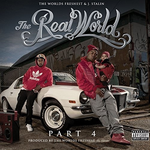 Worlds Freshest & J-Stalin - Real World 4 [2 CD]