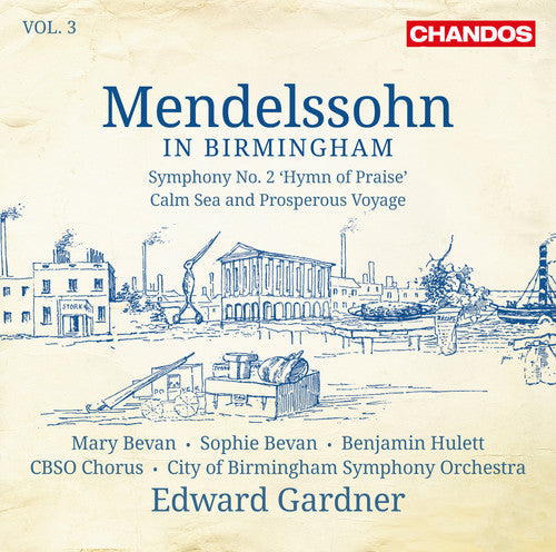 Mendelssohn / Bevan / City Of Birmingham - Mendelssohn in Birmingham 3 [CD]