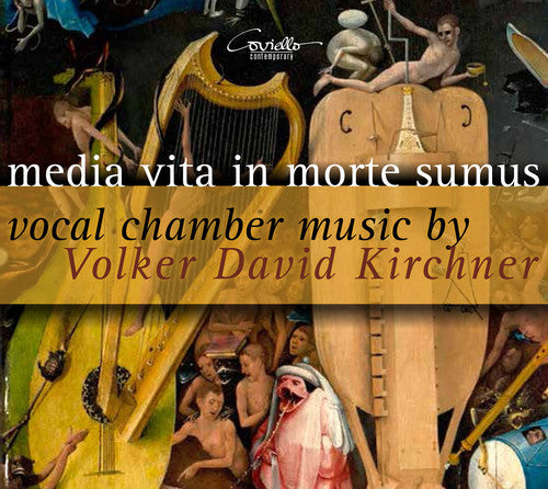 Kirchner / El Mouissi / Kramer / Melcher - Media Vita in Morte Sumus [CD]