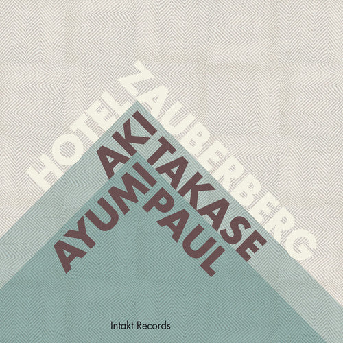 Takase / Paul / Mozart / Bach - Hotel Zauberberg [CD]
