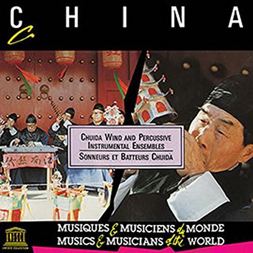 The Peartree Orchard opera troupe (Liyuan xi) of Quanzhou - China: Chuida Wind & Percussive Instrumental / Various [CD]