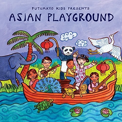 Putumayo Kids Presents - Asian Playground - Music CD