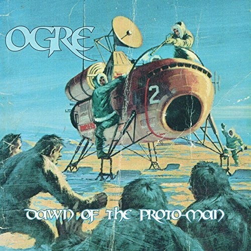 Ogre - Dawn Of The Proto-Man (Ita) [CD]