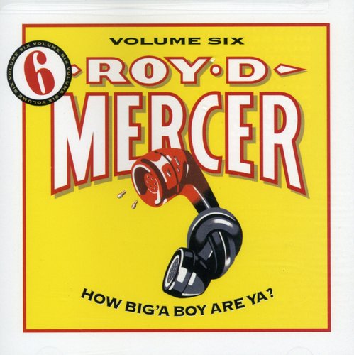 Roy D. Mercer - How Big'a Boy Are Ya 6 [CD]