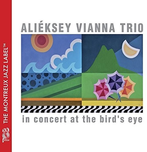 Aleksey Vianna - In Concert at the Bird's Eye [CD]