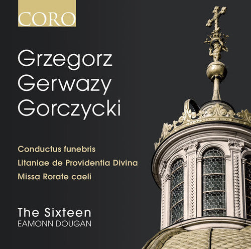 Gorczycki / Sixteen - Grzegorz Gerwazy Gorczycki [CD]