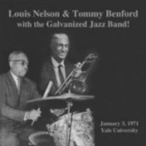 Louis Nelson / Bedford,Tommy - Louis Nelson & Tommy Benford with Galvanized Jazz [CD]