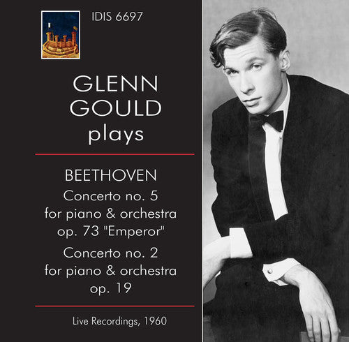 Beethoven / Glenn Glould - Glenn Gould Plays Beethoven Concertos Nos. 2 & 5 1 [CD]