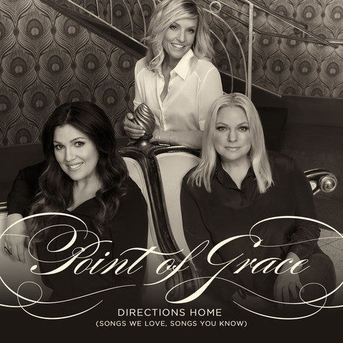 Point Of Grace - Directions Home (Songs We Love Songs You Know) [CD]