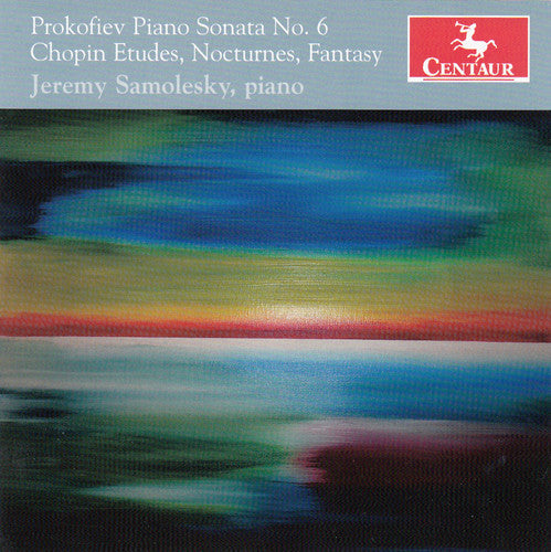 Prokofiev / Chopin / Jeremy Samolesky - Piano Sonata No. 6 / Etudes Nocturnes Fantasy [CD]