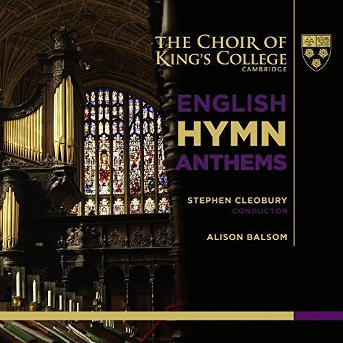 Choir of King's College, Cambridge - English Hymn Anthems [CD]