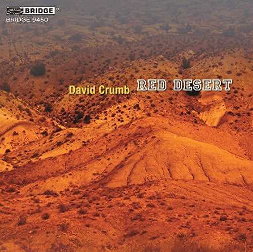 Crumb / Fritz Gearhart / Hamm,Corey - David Crumb: Red Desert [CD]