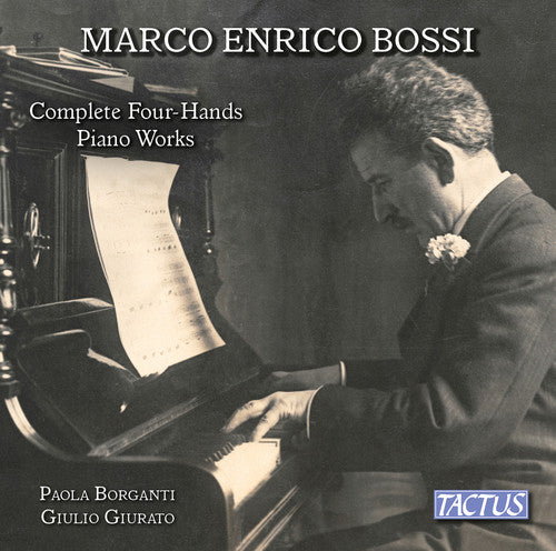 Bossi / Giurato / Borganti - Complete Four-Hands Piano Works [CD]