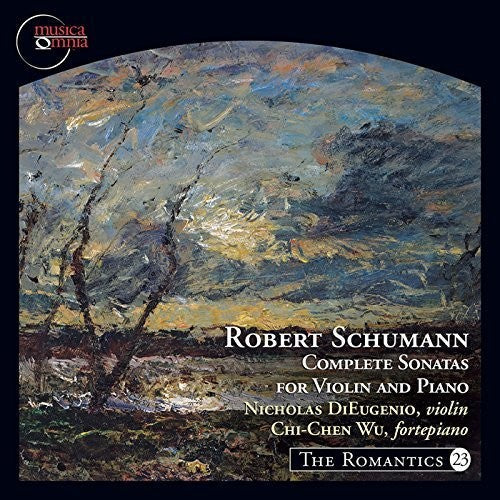 Schumann / Dieugenio / Wu - Complete Sonatas for Violin & Piano [CD]