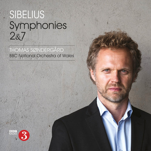 Sibelius / Sondergard / Bbc National Orch Of Wales - Symphonies Nos. 2 & 7 [CD]