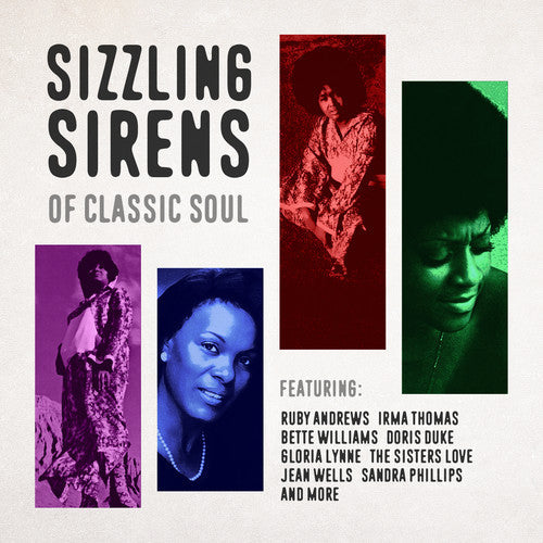 Sizzling Sirens Of Classic Soul / Var - Sizzling Sirens of Classic Soul [CD]
