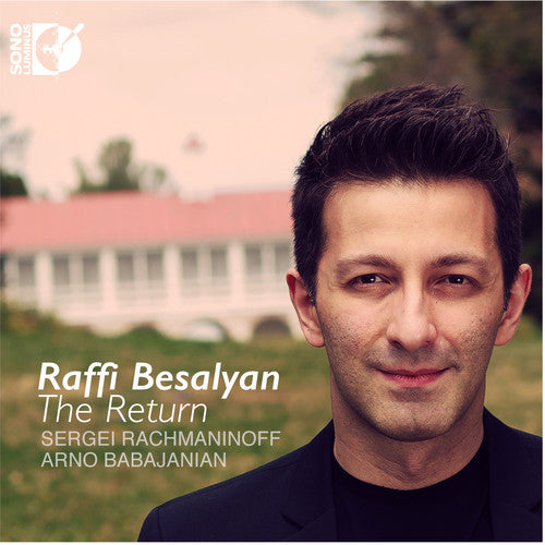 Rachmaninoff / Raffi Besalyan - Raffi Besalyan - the Return [CD]