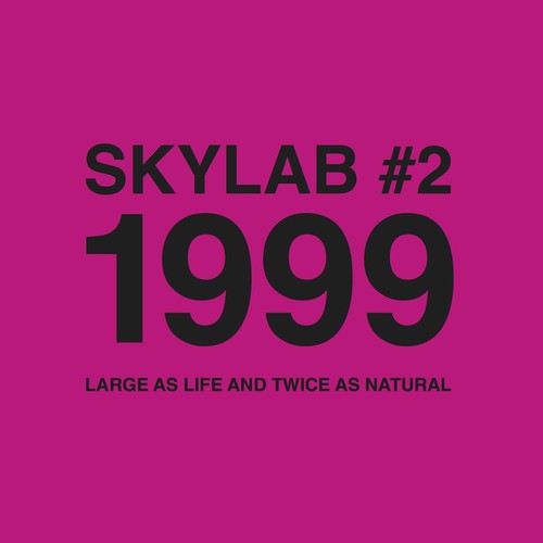 Skylab - Skylab #2 1999 (Large As Life and Twice As Natural) [CD]