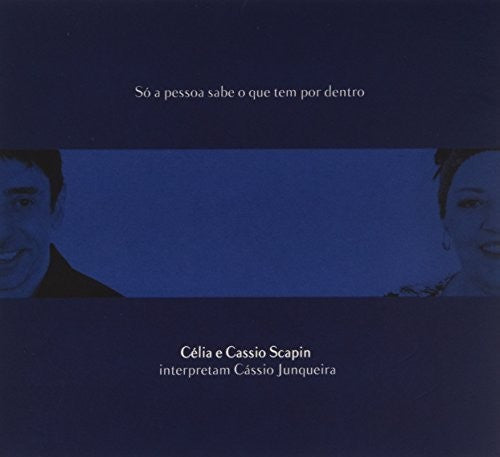 Celia Scapin - So a Pessoa Sabe O Que Tem Por Dentro [CD]