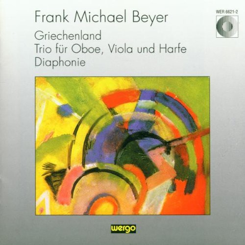 Beyer - Griechenland / Trio / Diaphonie [CD]