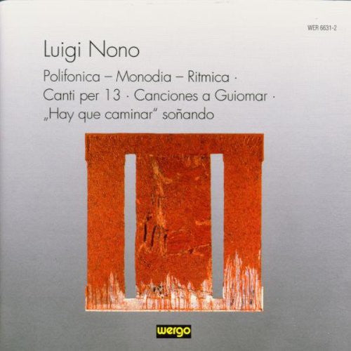 Nono / Luz / Hirsch / Ensemble United Berlin - Polionica-Monodia-Ritmica [CD]