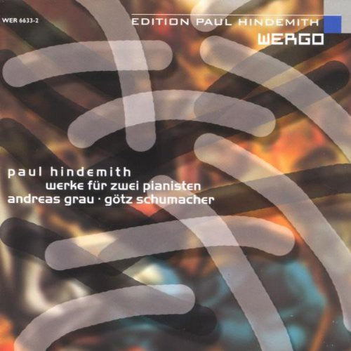 Hindemith / Grau / Schumacher - Werke Fur Zwei Pianisten [CD]